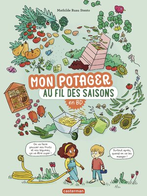 cover image of Mon potager au fil des saisons en BD